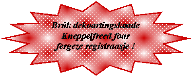 16-puntige ster: Brk dekoartingskoade Kneppelfreed foarfergeze registraasje !